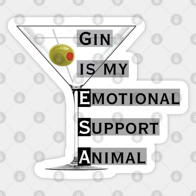 Emotional Support Animal-Gin Sticker by YOPD Artist